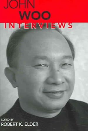 Imagen del vendedor de John Woo : Interviews a la venta por GreatBookPrices