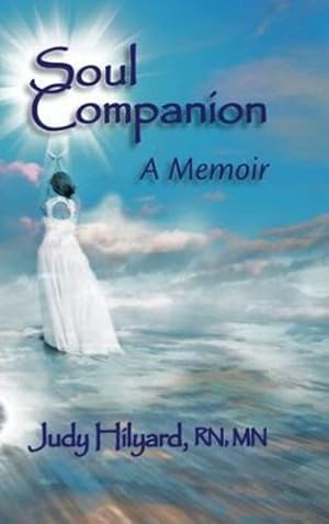 Imagen del vendedor de Soul Companion: A Memoir by Hilyard, Judy [Hardcover ] a la venta por booksXpress