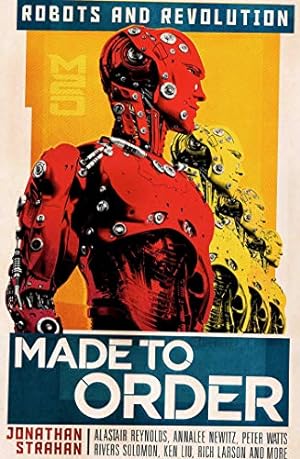 Seller image for Made To Order: Robots and Revolution for sale by booksXpress