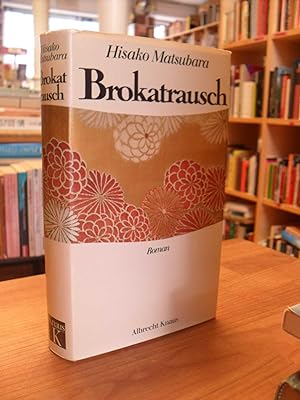 Imagen del vendedor de Brokatrausch, Roman, a la venta por Antiquariat Orban & Streu GbR
