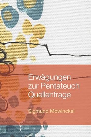 Seller image for Erwägungen zur Pentateuch Quellenfrage: (German Edition) [Soft Cover ] for sale by booksXpress