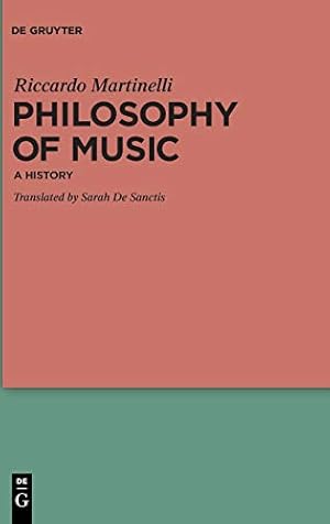 Immagine del venditore per Philosophy of Music: A History by Martinelli, Riccardo Sarah, Martinelli, Riccardo [Hardcover ] venduto da booksXpress