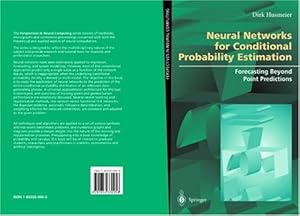 Immagine del venditore per Neural Networks for Conditional Probability Estimation: Forecasting Beyond Point Predictions (Perspectives in Neural Computing) by Husmeier, Dirk [Paperback ] venduto da booksXpress
