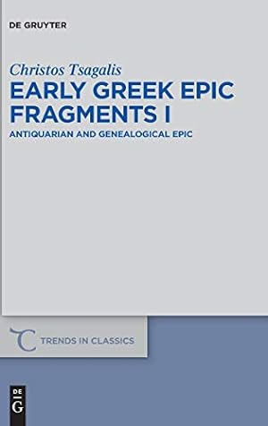 Bild des Verkufers fr Early Greek Epic Fragments I (Trends in Classics - Supplementary Volumes) [Hardcover ] zum Verkauf von booksXpress