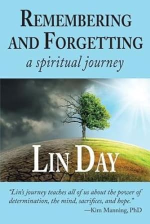 Seller image for Remembering and Forgetting: A Spiritual Journey by Day, Lin [Paperback ] for sale by booksXpress