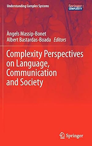 Seller image for Complexity Perspectives on Language, Communication and Society (Understanding Complex Systems) [Hardcover ] for sale by booksXpress