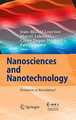Immagine del venditore per Nanosciences and Nanotechnology: Evolution or Revolution? [Hardcover ] venduto da booksXpress
