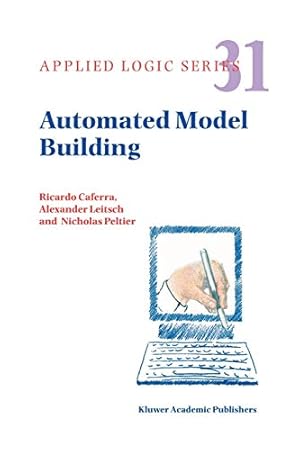 Seller image for Automated Model Building (Applied Logic Series) [Soft Cover ] for sale by booksXpress