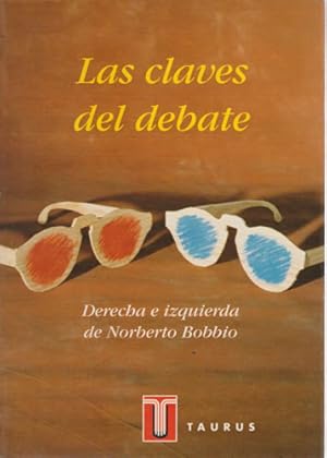 Imagen del vendedor de Las claves del debate. Derecha e izquierda de Norberto Bobbio a la venta por Librera Cajn Desastre