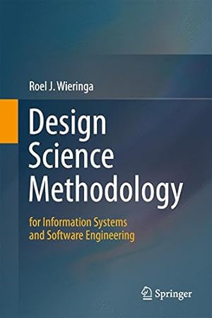 Bild des Verkufers fr Design Science Methodology for Information Systems and Software Engineering by Wieringa, Roel J. [Hardcover ] zum Verkauf von booksXpress