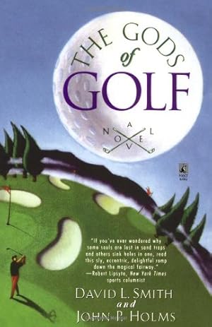 Seller image for The Gods of Golf by Holms, John P., Smith, David L. [Paperback ] for sale by booksXpress