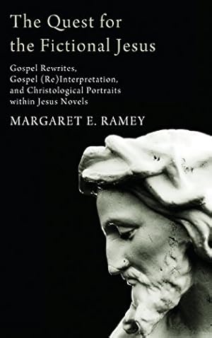 Immagine del venditore per The Quest for the Fictional Jesus by Ramey, Margaret E. [Hardcover ] venduto da booksXpress