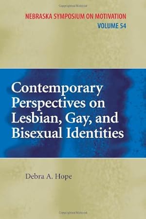 Image du vendeur pour Contemporary Perspectives on Lesbian, Gay, and Bisexual Identities (Nebraska Symposium on Motivation) [Paperback ] mis en vente par booksXpress