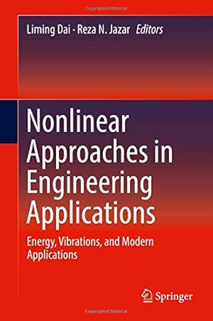 Seller image for Nonlinear Approaches in Engineering Applications: Energy, Vibrations, and Modern Applications [Hardcover ] for sale by booksXpress