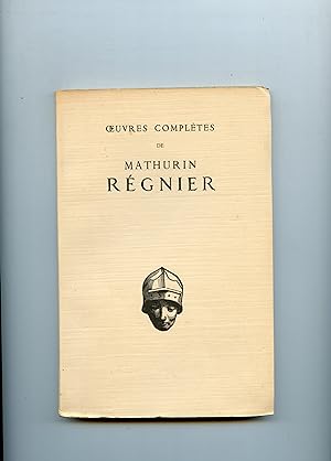 Bild des Verkufers fr OEUVRES COMPLTES DE MATHURIN REGNIER . Texte tabli et prsent par Jean Plattard zum Verkauf von Librairie CLERC