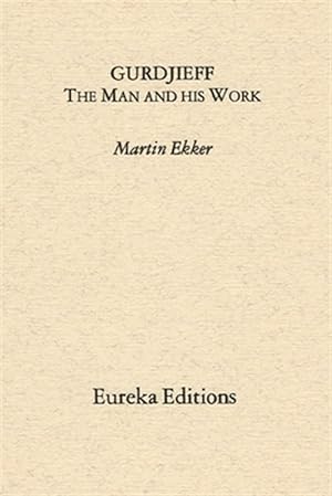 Bild des Verkufers fr Gurdjieff- The Man and His Work zum Verkauf von GreatBookPrices