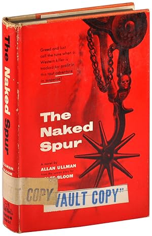 Seller image for THE NAKED SPUR - THE MGM VAULT COPY for sale by Captain Ahab's Rare Books, ABAA