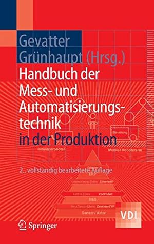 Image du vendeur pour Handbuch der Mess- und Automatisierungstechnik in der Produktion (VDI-Buch) (German Edition) [Hardcover ] mis en vente par booksXpress