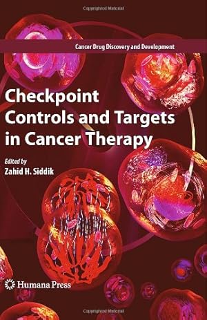 Seller image for Checkpoint Controls and Targets in Cancer Therapy (Cancer Drug Discovery and Development) [Hardcover ] for sale by booksXpress