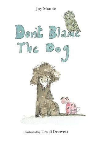 Seller image for Don't Blame The Dog [FRENCH LANGUAGE - Soft Cover ] for sale by booksXpress