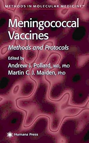 Imagen del vendedor de Meningococcal Vaccines: Methods and Protocols (Methods in Molecular Medicine) [Paperback ] a la venta por booksXpress