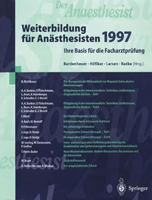 Seller image for Der Anaesthesist Weiterbildung für Anästhesisten 1997: Ihre Basis für die Facharztprüfung (German Edition) [Paperback ] for sale by booksXpress