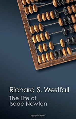 Seller image for The Life of Isaac Newton (Canto Classics) by Westfall, Richard S. [Paperback ] for sale by booksXpress