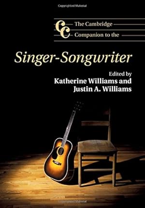 Image du vendeur pour The Cambridge Companion to the Singer-Songwriter (Cambridge Companions to Music) [Hardcover ] mis en vente par booksXpress