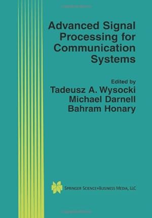Seller image for Advanced Signal Processing for Communication Systems (The Springer International Series in Engineering and Computer Science) [Paperback ] for sale by booksXpress