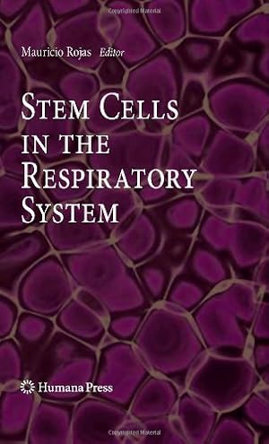 Bild des Verkufers fr Stem Cells in the Respiratory System (Stem Cell Biology and Regenerative Medicine) [Hardcover ] zum Verkauf von booksXpress