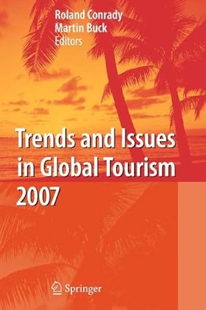 Seller image for Trends and Issues in Global Tourism 2007 [Paperback ] for sale by booksXpress