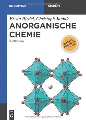 Seller image for Anorganische Chemie (de Gruyter Studium) (German Edition) by Riedel, Erwin, Janiak, Christoph [Paperback ] for sale by booksXpress