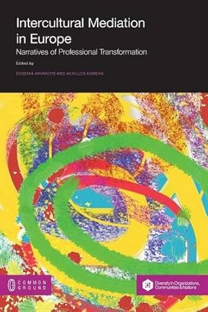 Imagen del vendedor de Intercultural Mediation in Europe: Narratives of Professional Transformation [Paperback ] a la venta por booksXpress