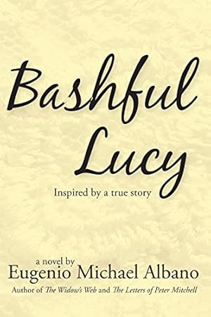 Seller image for Bashful Lucy by Albano, Eugenio Michael [Paperback ] for sale by booksXpress