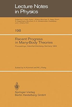 Imagen del vendedor de Recent Progress in Many-Body Theories: Proceedings of the Third International Conference on Recent Progress in Many-Body Theories Held at . 3, 1983 (Lecture Notes in Physics) [Paperback ] a la venta por booksXpress