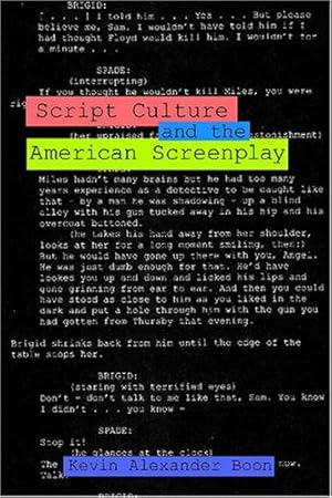 Imagen del vendedor de Script Culture and the American Screenplay (Contemporary Approaches to Film and Media Series) by Boon, Kevin Alexander [Paperback ] a la venta por booksXpress