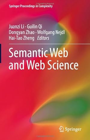 Seller image for Semantic Web and Web Science (Springer Proceedings in Complexity) [Hardcover ] for sale by booksXpress