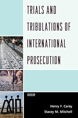 Image du vendeur pour Trials and Tribulations of International Prosecution [Soft Cover ] mis en vente par booksXpress