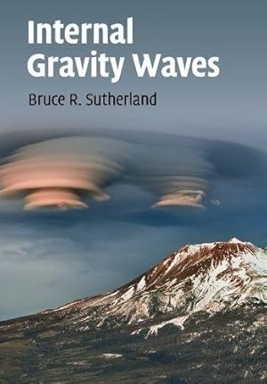 Imagen del vendedor de Internal Gravity Waves by Sutherland, Bruce R. [Paperback ] a la venta por booksXpress