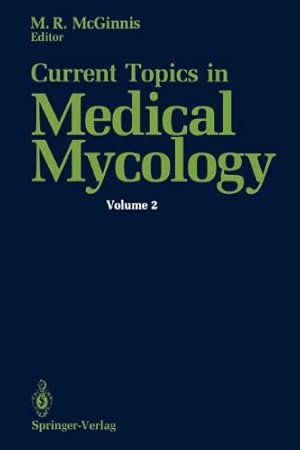 Image du vendeur pour Current Topics in Medical Mycology by McGinnis, Michael R. [Paperback ] mis en vente par booksXpress