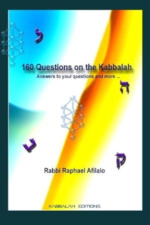 Immagine del venditore per 160 Questions on the Kabbalah: Answers to your questions and more [FRENCH LANGUAGE - Soft Cover ] venduto da booksXpress