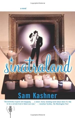 Seller image for Sinatraland: A Novel by Kashner, Sam [Paperback ] for sale by booksXpress
