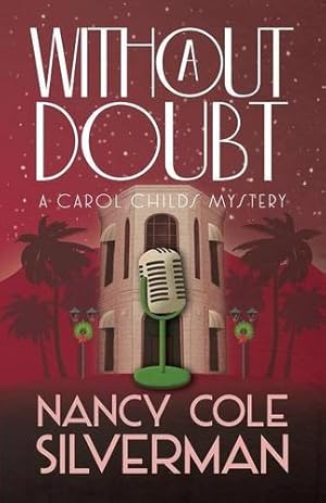 Immagine del venditore per Without a Doubt (A Carol Childs Mystery) (Volume 3) [Soft Cover ] venduto da booksXpress
