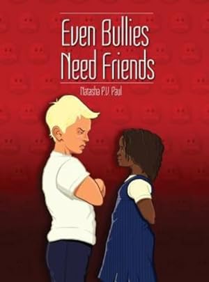 Immagine del venditore per Even Bullies Need Friends [Hardcover ] venduto da booksXpress