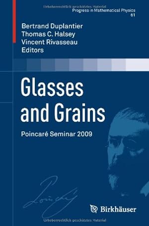 Image du vendeur pour Glasses and Grains: Poincaré Seminar 2009 (Progress in Mathematical Physics) [Hardcover ] mis en vente par booksXpress