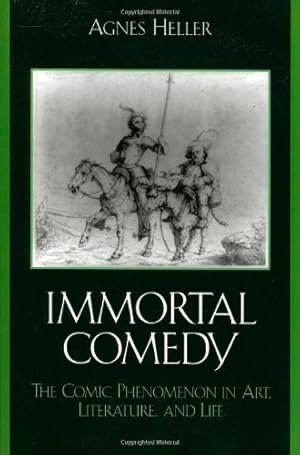 Immagine del venditore per The Immortal Comedy: The Comic Phenomenon in Art, Literature, and Life by Heller, Agnes [Hardcover ] venduto da booksXpress