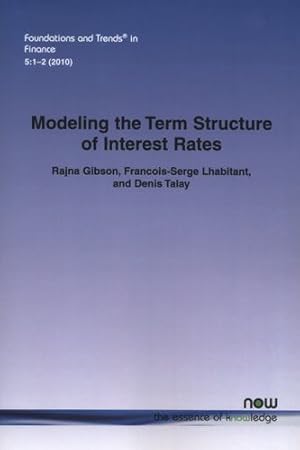 Imagen del vendedor de Modeling the Term Structure of Interest Rates: A Review of the Literature (Foundations and Trends(r) in Finance) [Soft Cover ] a la venta por booksXpress