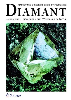 Seller image for Diamant: Zauber und Geschichte eines Wunders der Natur (German Edition) by Haas, Alois, Hödl, L., Schneider, Horst [Hardcover ] for sale by booksXpress