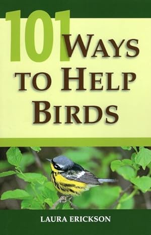 Imagen del vendedor de 101 Ways to Help Birds a la venta por GreatBookPrices