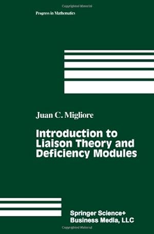 Bild des Verkufers fr Introduction to Liaison Theory and Deficiency Modules (Progress in Mathematics) by Migliore, Juan C. [Paperback ] zum Verkauf von booksXpress